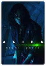 Poster for Alien: Night Shift