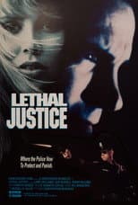 Poster for Lethal Justice