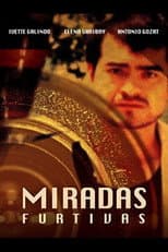 Poster for Miradas Furtivas