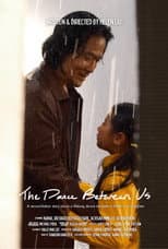 Poster for The Dance Between Us