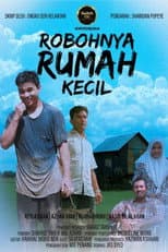 Poster for Robohnya Rumah Kecil