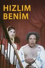 Poster for Hızlım Benim