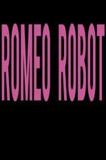 Poster for Romeo Robot
