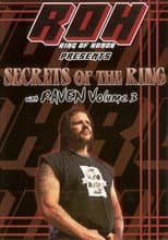 Poster for Secrets of The Ring w/ Raven Vol. 3