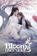 Poster for Bloom Once More