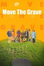 Poster for Move the Grave