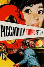 Poster for Piccadilly Third Stop