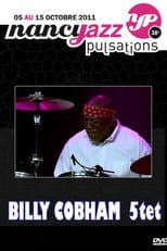 Poster for Billy Cobham - Live At Nancy Jazz Pulsation 2011