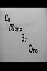 Poster for La Mano de Oro