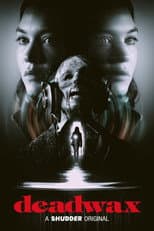 Poster for Deadwax