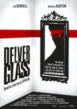 Poster for Delver Glass
