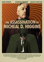 Poster for The Assassination of Michael D. Higgins