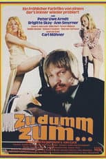 Poster for Zu dumm zum...
