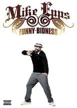 Poster for Mike Epps: Funny Bidness