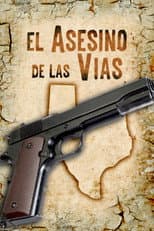 Poster for El asesino de las vías