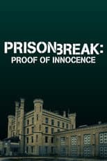 Poster for Prison Break: Proof of Innocence