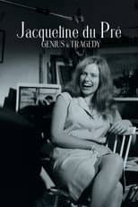 Poster for Jacqueline du Pré: Genius and Tragedy