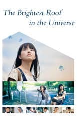 Poster for The Brightest Roof in the Universe