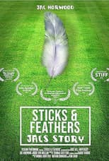 Poster for Sticks and Feathers