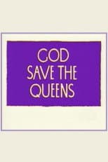 Poster for God Save the Queens