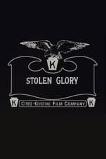 Poster for Stolen Glory