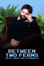 Poster for Between Two Ferns with Zach Galifianakis