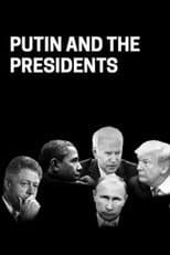 Poster for Putin and the Presidents