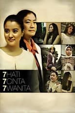 Poster for 7 Hati 7 Cinta 7 Wanita