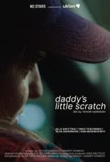 Poster for Daddy’s Little Scratch
