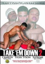 Poster for Take 'Em Down 2