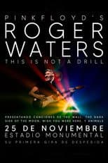 Poster for Roger Waters: This is not a Drill, Live at River Plate Stadium