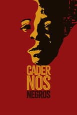 Poster for Cadernos Negros