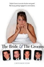 Poster for The Bride & the Grooms