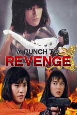 Poster for A Punch to Revenge