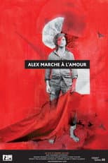 Poster for Alex marche à l'amour