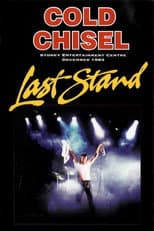 Poster for Cold Chisel: Last Stand