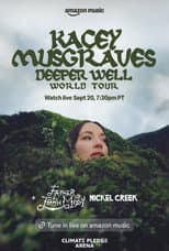 Poster for Kacey Musgraves: Deeper Well World Tour Live