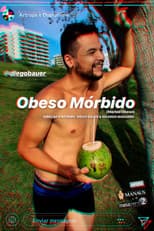 Poster for Morbid Obese