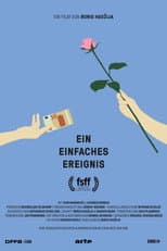 Poster for Ein einfaches Ereignis