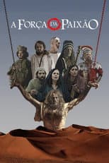 Poster for A Força da Paixão