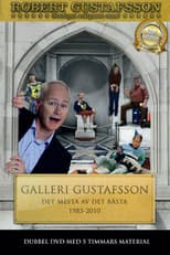 Poster for Galleri Gustafsson - Det mesta av det bästa 1985-2010