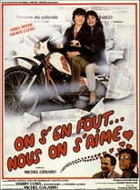 Poster for On s'en fout… nous on s'aime