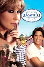 Poster for Zacatillo, un lugar en tu corazón
