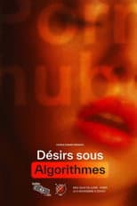 Poster for Désirs sous algorithme