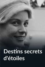 Poster for Destins secrets d’étoiles - Grace, Jackie, Liz, Marilyn…