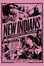 Poster for New Indians: el camino del grunge
