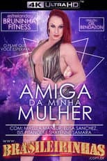 Poster for Amiga da Minha Mulher