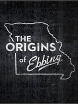 Poster for The Origins of Ebbing