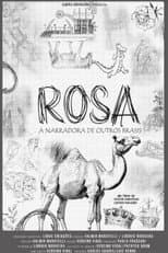 Poster for Rosa - A Narradora de Outros Brasis