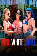 Poster for Red, White & Blu: An All-Girl Hotwife Featurette